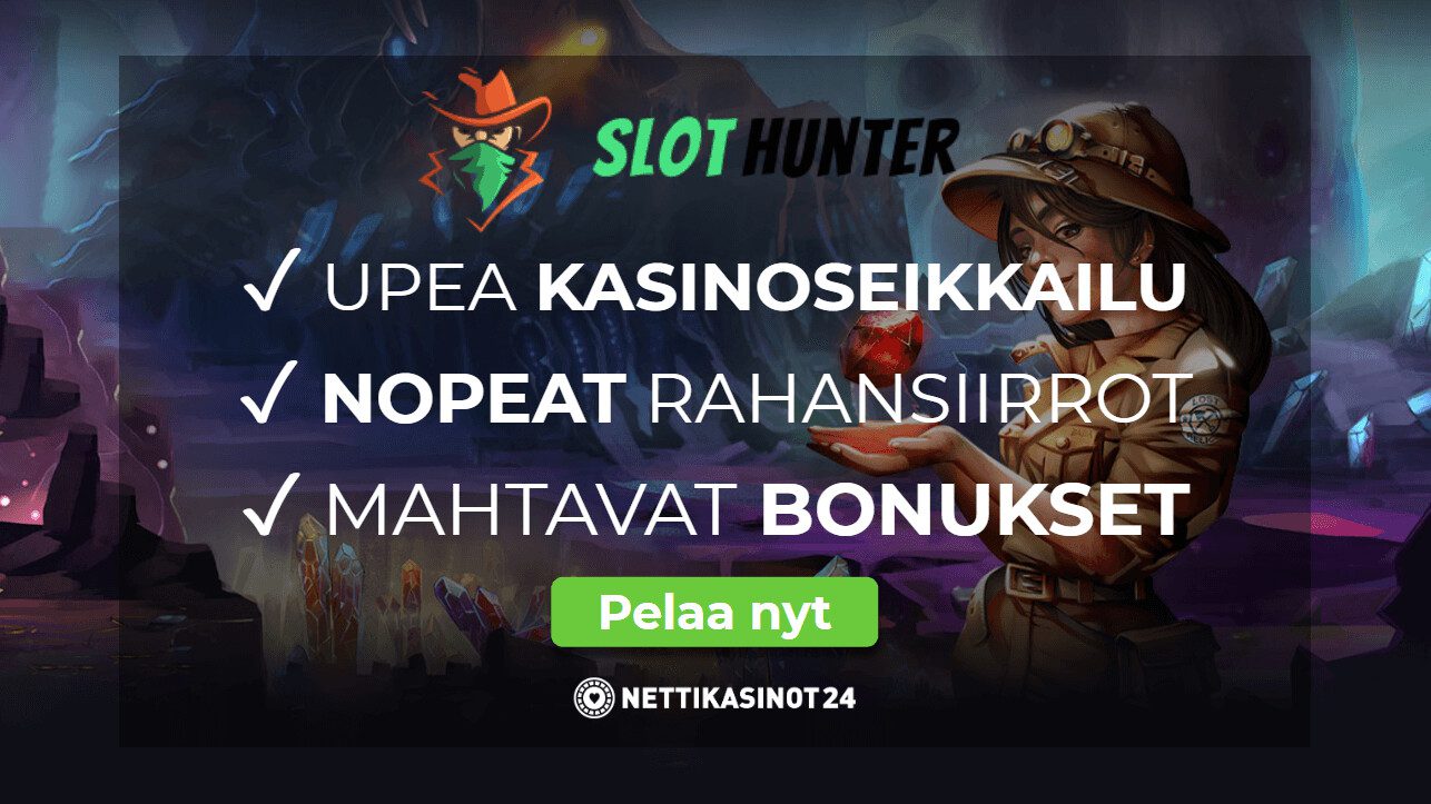 pelaa slothunter kasinolla