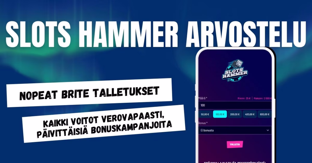 Slots Hammer arvostelu ja kokemuksia.