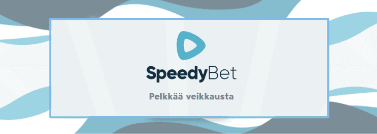 speedybet pelkkää veikkausta - Veikkaa tiesi voittoihin SpeedyBetillä