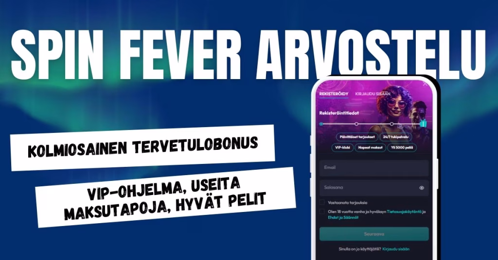 Spin Fever Casino kokemuksia