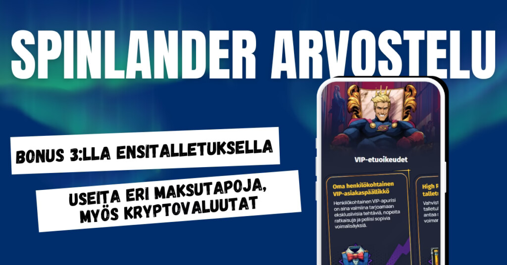 Spinlander Casino - bonus 3:lla ensitalletuksella ja useita eri maksutapoja myös kryptot.