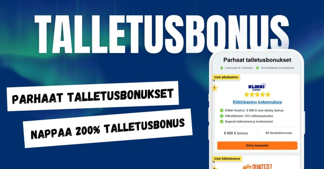 Talletusbonus nettikasinoilla.