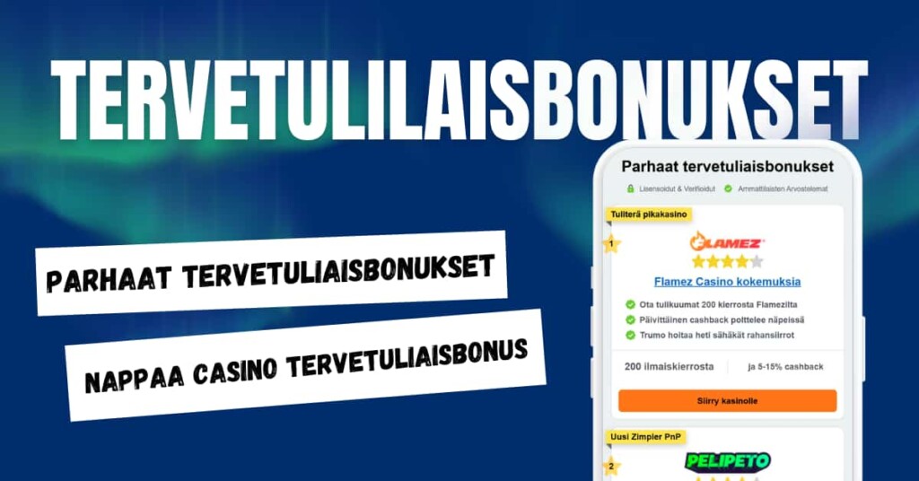 Casino tervetuliaisbonus.