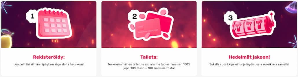 Tervetuliaisbonuksen lunastaminen edellyttää, että rekisteröidyt kasinon asiakkaaksi.