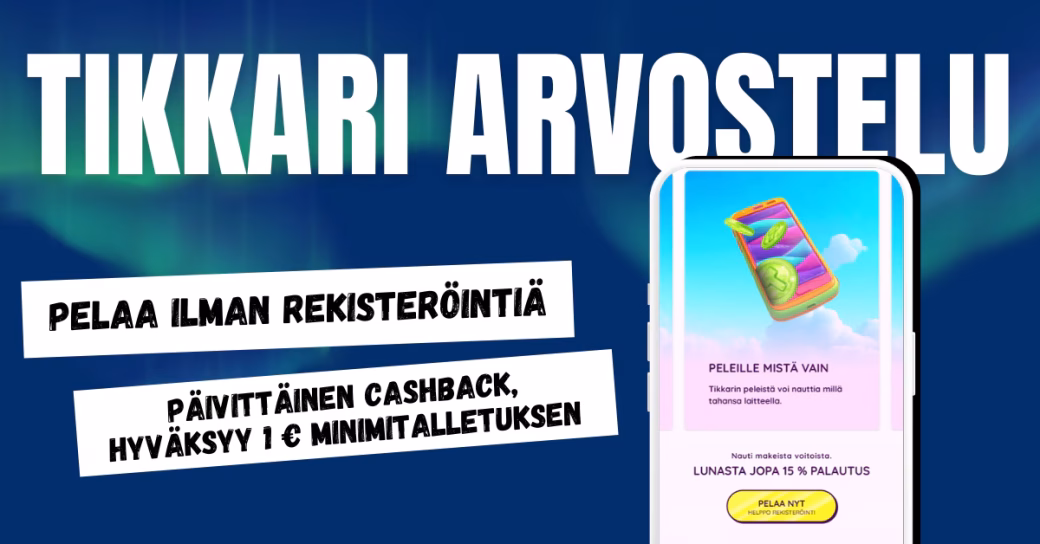 Tikkari Casinolla pelaat ilman rekisteröitymistä Britellä.