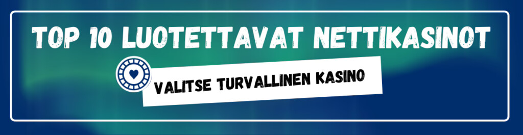 TOP10 luotettavat nettikasinot