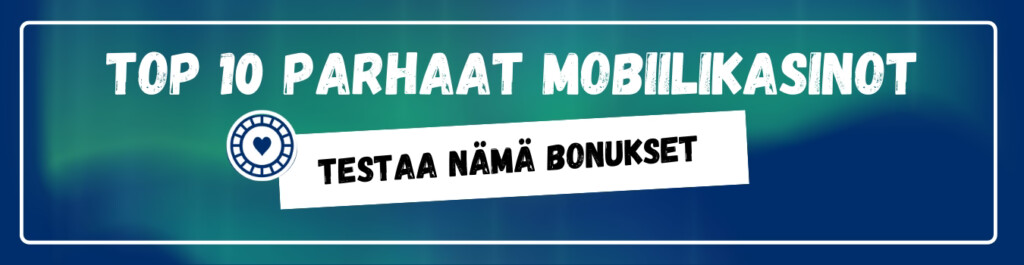 TOP10 parhaat mobiili kasino bonukset