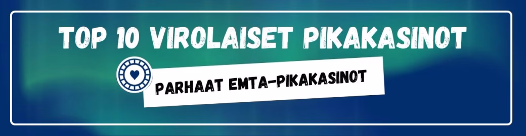 TOP10 pikakasinot Viron lisenssillä