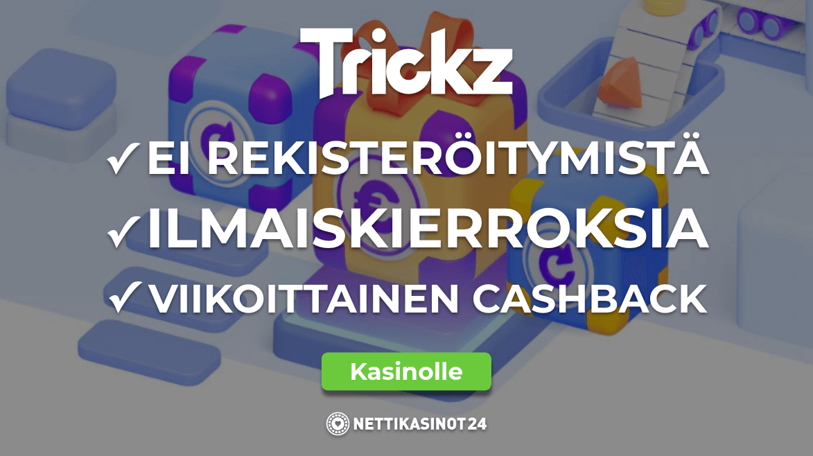 arvostelussa trickz casino