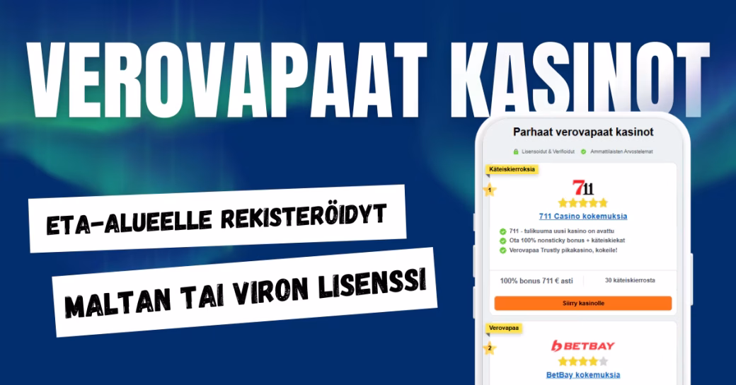 Verovapaat kasinot ja saat voitot ilman veroja.