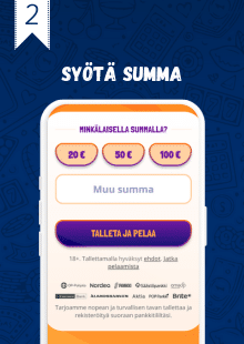 Valitse ja syötä talletettava summa.