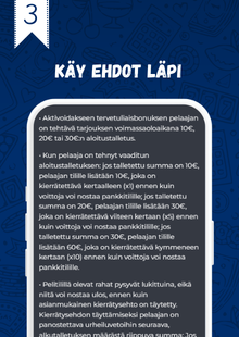 Lue bonusehdot tarkasti läpi ennen kuin aloitat pelaamisen virolaisella nettikasinolla.