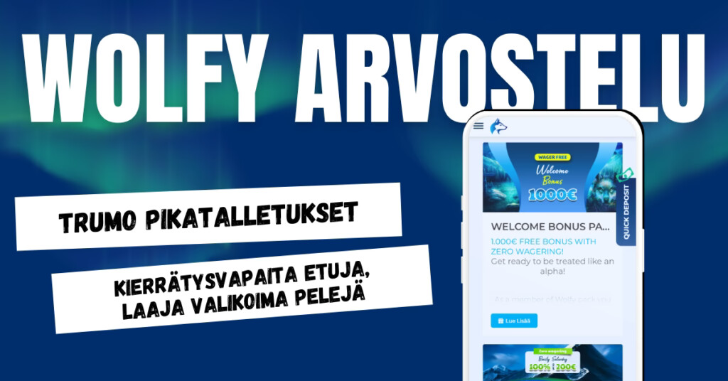 Wolfy Casinolle Trumo pikatalletukset, kierrätysvapaita etuja ja laaja valikoima pelejä.